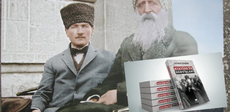 Atatürk’ün dervişleri… Alevilerle karşı karşıya geldi mi?