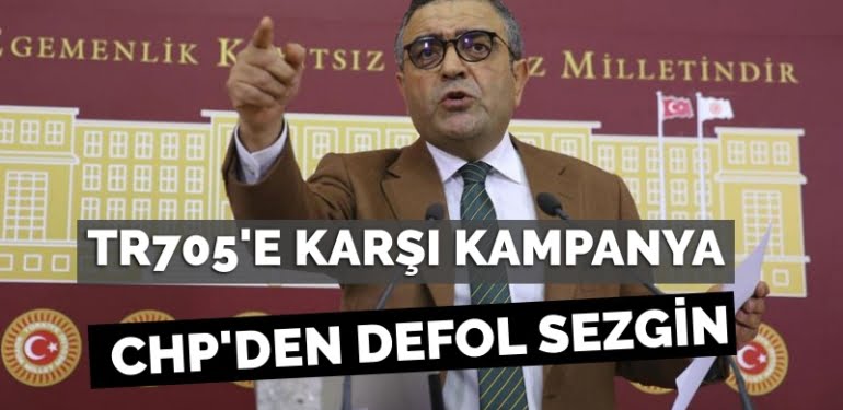 ‘TR705’e karşı ‘CHP’den defol’ kampanyası