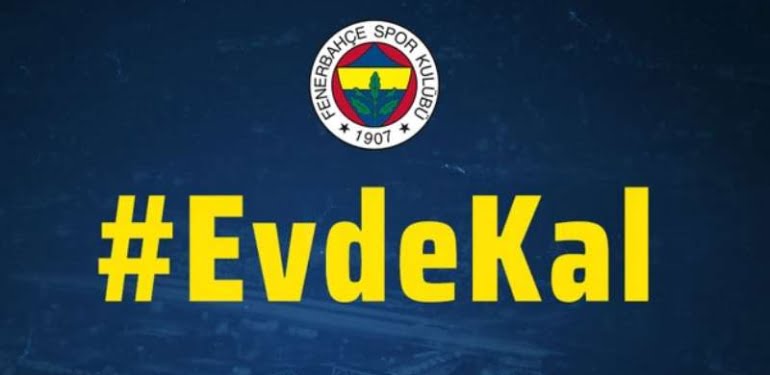 Fenerbahçe’den ‘Evde Kal’ çağrısı