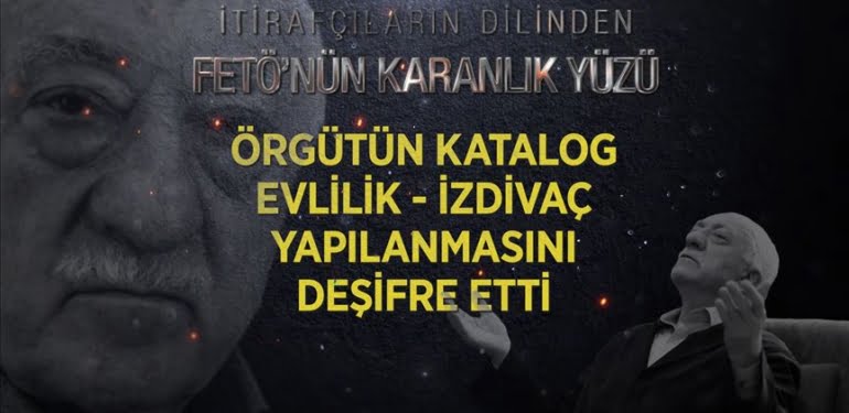 FETÖ’nün katalog evlilik-izdivaç yapılanmasını deşifre etti