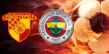 goztepe-fenerbahce-maci-saat-kacta-muhtemel-11-ler