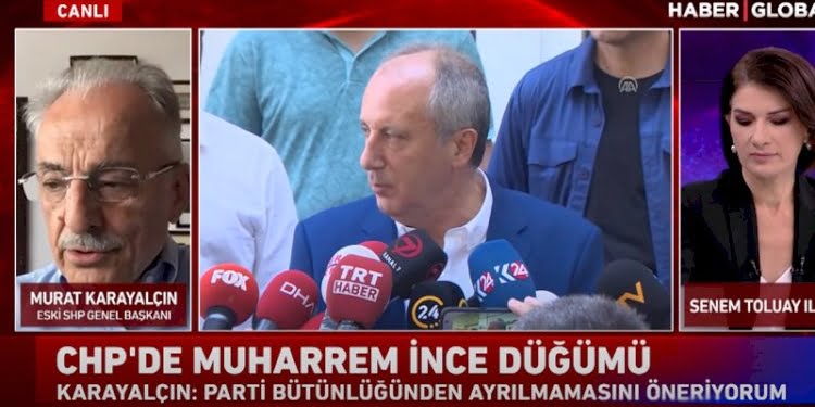 Karayalçın’dan flaş ‘Muharrem İnce’ açıklaması