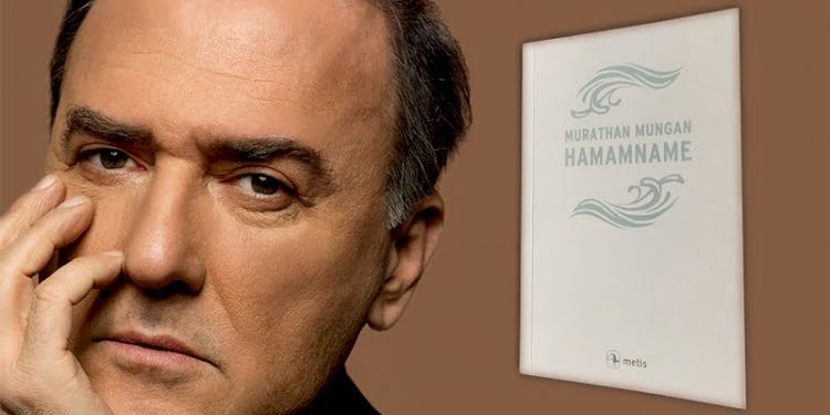 Murathan Mungan’dan gizli tarih romanı: Hamamname