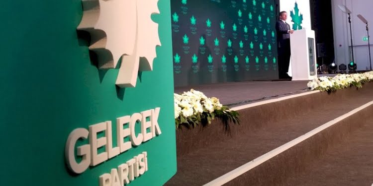 Gelecek Partisi’nde 6 ilçe başkanı istifa etti