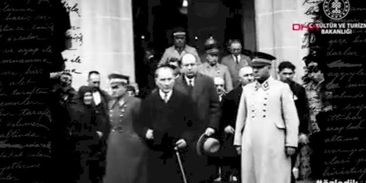 Atatürk’ün ilk kez yayınlanan görüntüleri