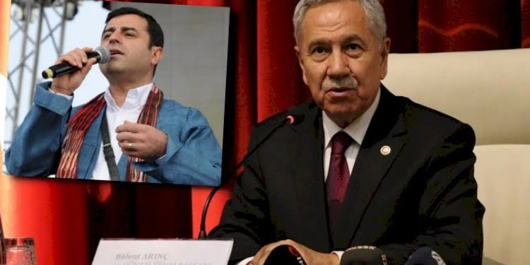 Bülent Arınç’a bir övgü de Selahattin Demirtaş’tan