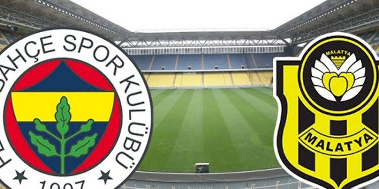 Fenerbahçe – Yeni Malatyaspor maçında ilk 11’ler belli oldu