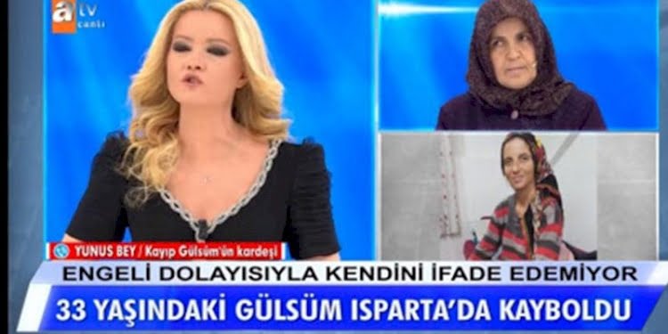 Müge Anlı programında ailesi tarafından aranan Gülsüm Doğan’dan kötü haber