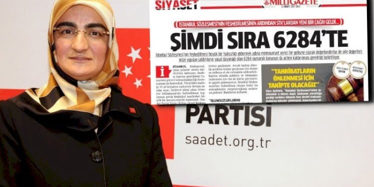 ‘İstanbul Sözleşmesi kalktı şimdi sıra 6284’te’