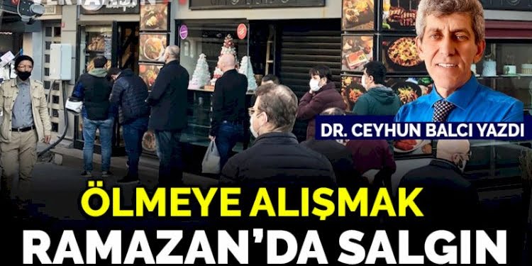 Ramazanda salgın