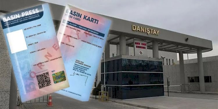 Danıştay’dan ‘basın kartı’ kararı!