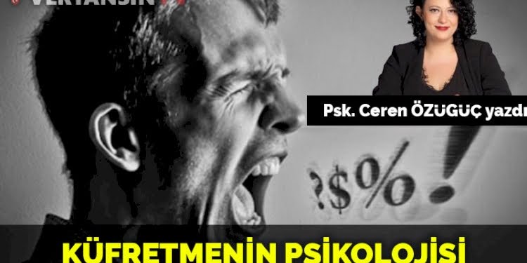 Küfretmenin psikolojisi