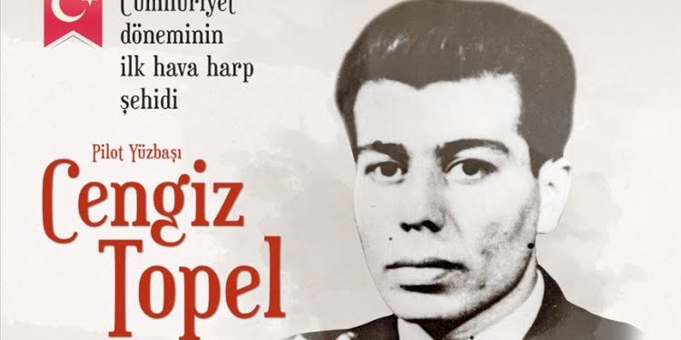 Cumhuriyet döneminin ilk hava harp şehidi: Pilot Yüzbaşı Cengiz Topel
