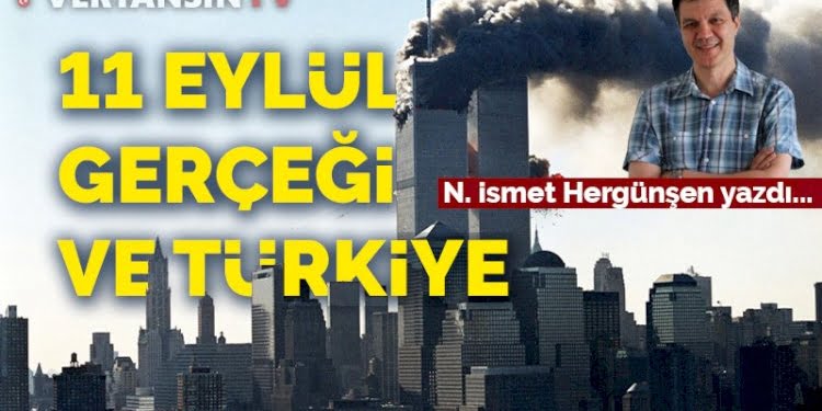 11 Eylül gerçeği ve Türkiye