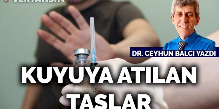 Kuyuya atılan taşlar