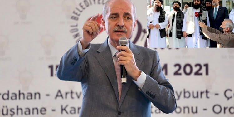 AKP’li Kurtulmuş: Her vesileyle Taliban’a nasihatlerimizi söylüyoruz