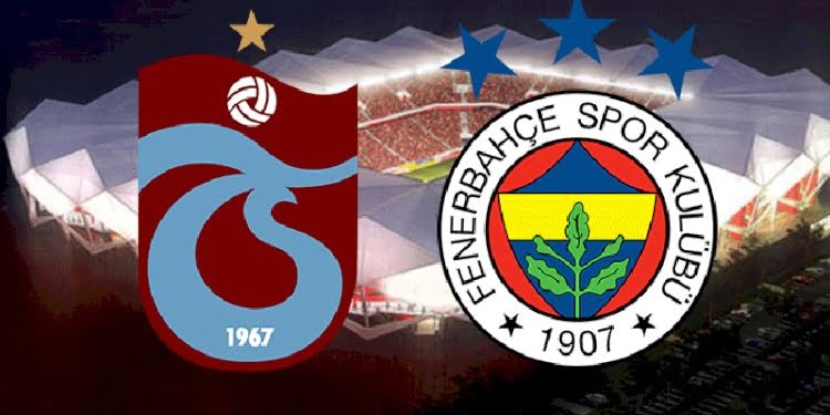 Trabzonspor-Fenerbahçe maçında ilk 11’ler belli oldu