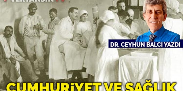 Cumhuriyet ve sağlık
