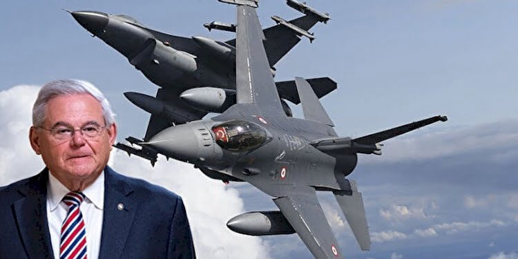 ABD’li Senatör Menendez: Türkiye’ye F-16 satışını onaylamıyorum