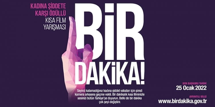 Kadına şiddete farkındalık için ‘Bir Dakika’ kısa film yarışması