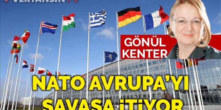 NATO Avrupa’yı savaşa itiyor