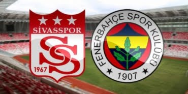 sivasspor-fenerbahce-maci-saat-kacta-muhtemel-11-ler