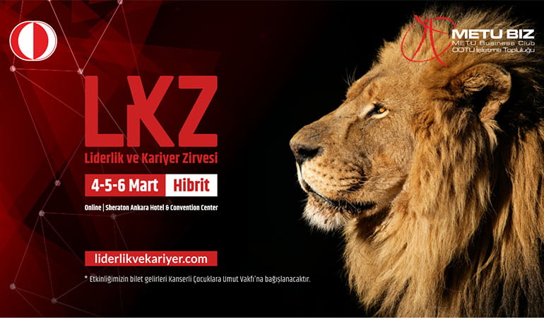 ODTÜ İşletme Topluluğu Liderlik ve Kariyer Zirvesi’ni 4-5-6 Mart’ta Hibrit Gerçekleştiriyor!