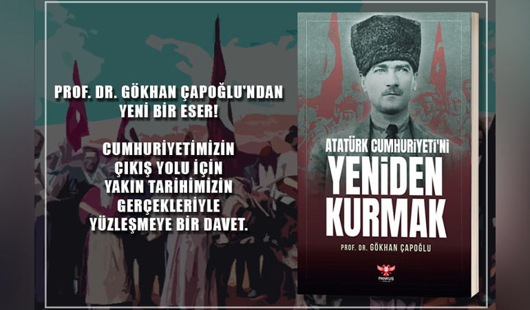 ‘Atatürk Cumhuriyeti’ni Yeniden Kurmak’ Pankuş Yayınları’nda