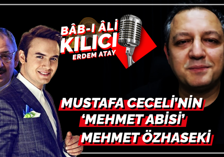 Mustafa Ceceli’nin ‘Mehmet Abisi’ Mehmet Özhaseki | Bâb-ı Âli Kılıcı | Erdem Atay