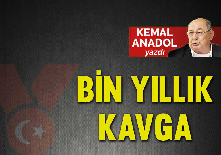 Bin yıllık kavga