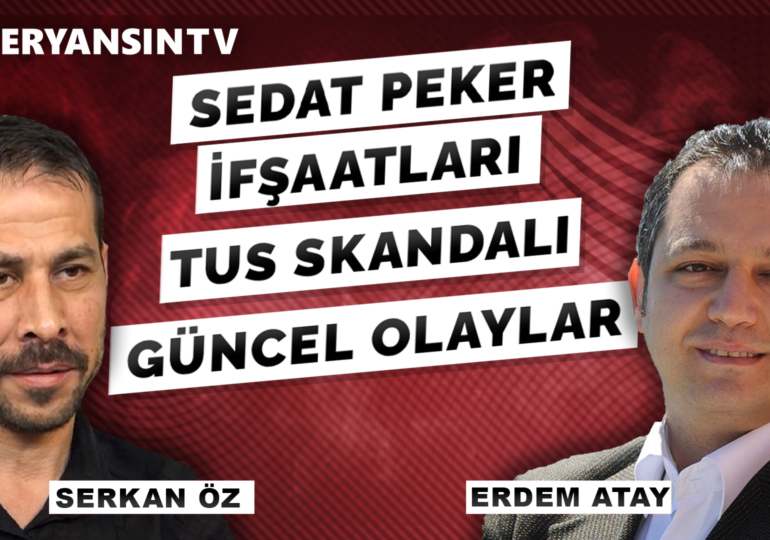 Sedat Peker İfşaları – Tus skandalı – Güncel Olaylar | NVDU – 40 | Erdem Atay – Serkan Öz