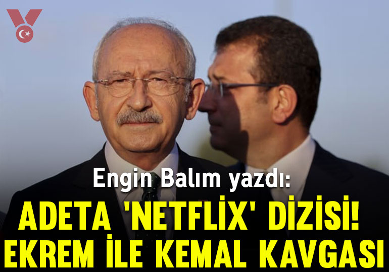 Adeta ‘Netflix’ dizisi! Ekrem ile Kemal kavgası