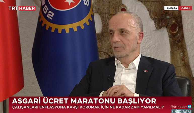 Türk-İş Başkanı asgari ücret zammı için rakam verdi
