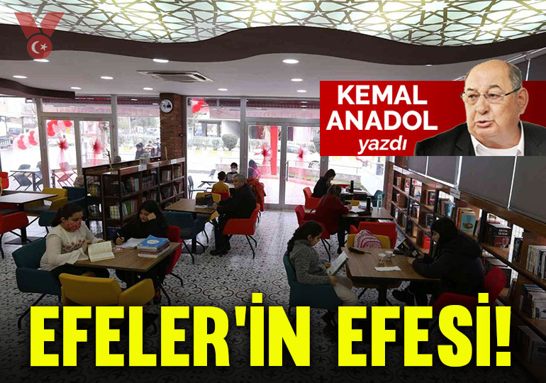 Efeler’in efesi!