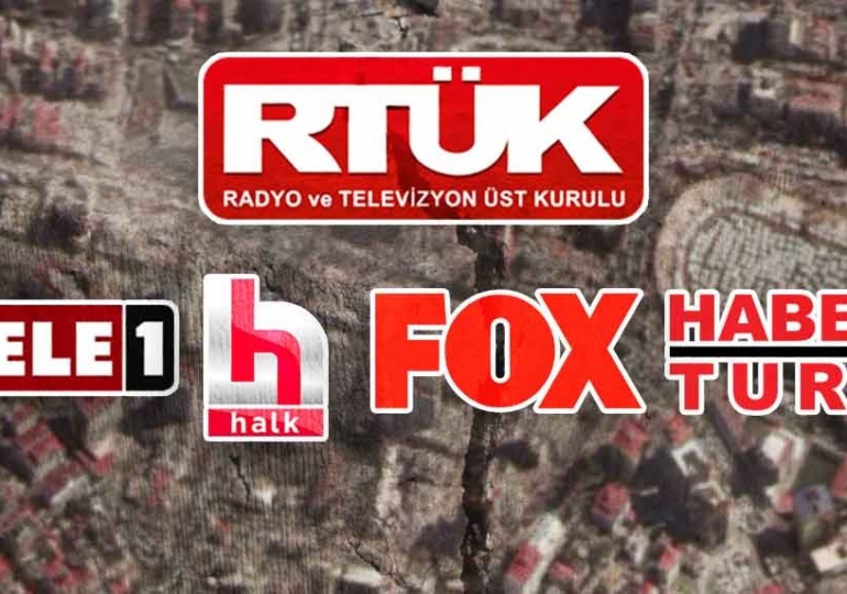RTÜK’ten 4 kanala ‘deprem’ incelemesi