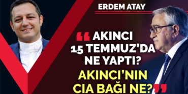 akinci-15temmuz-erdem1