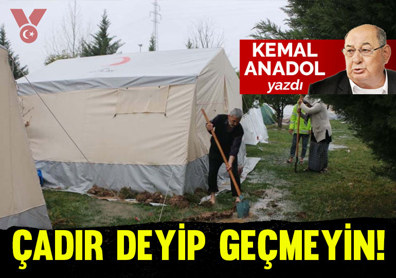 Çadır deyip geçmeyin!