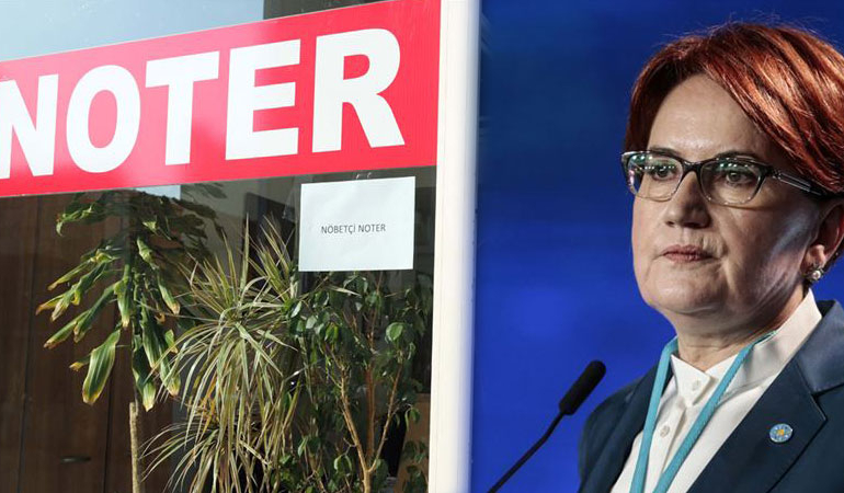 ‘Noter masası’ demişti… Noterlerden Meral Akşener’e cevap: Rahatsızız