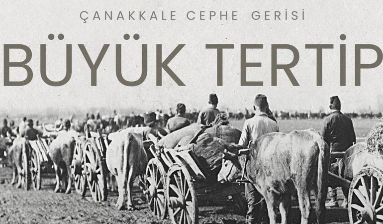 ‘Büyük Tertip-Çanakkale Cephe Gerisi’ izleyiciyle buluşuyor