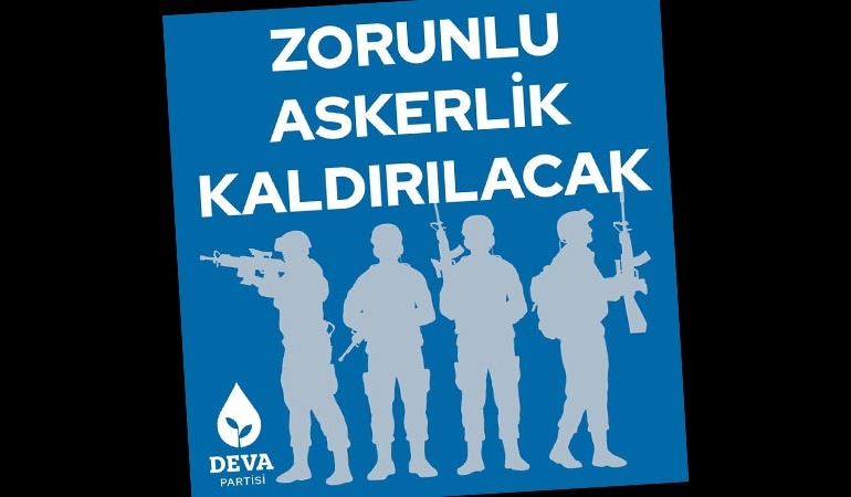 Deva Partisi: Zorunlu askerlik kaldırılacak