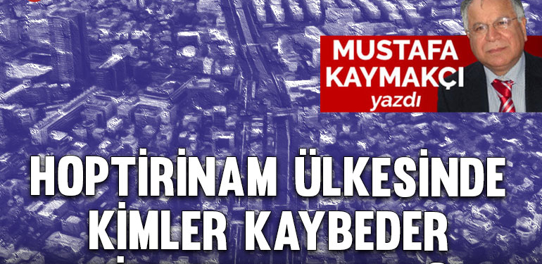 Hoptirinam ülkesinde kimler kaybeder, kimler kazanır?