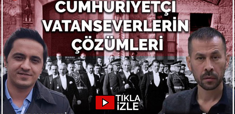 Cumhuriyetçi Vatanseverlerin Çözümleri | Eray Çelebi – Serkan Öz