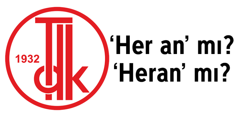 Her an nasıl yazılır? TDK’ye göre ‘her an’ bitişik mi, ayrı mı yazılır?