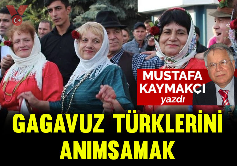 Gagavuz Türklerini anımsamak