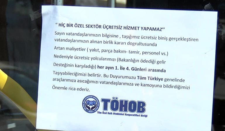 Halk otobüsçüleri ‘ücretsiz yolcu taşımayacağız’ yazısı astı