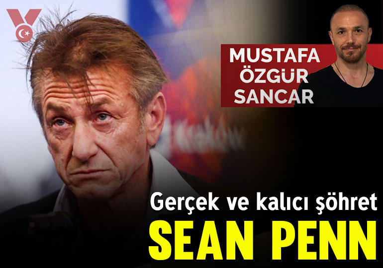 Gerçek ve kalıcı şöhret, Sean Penn
