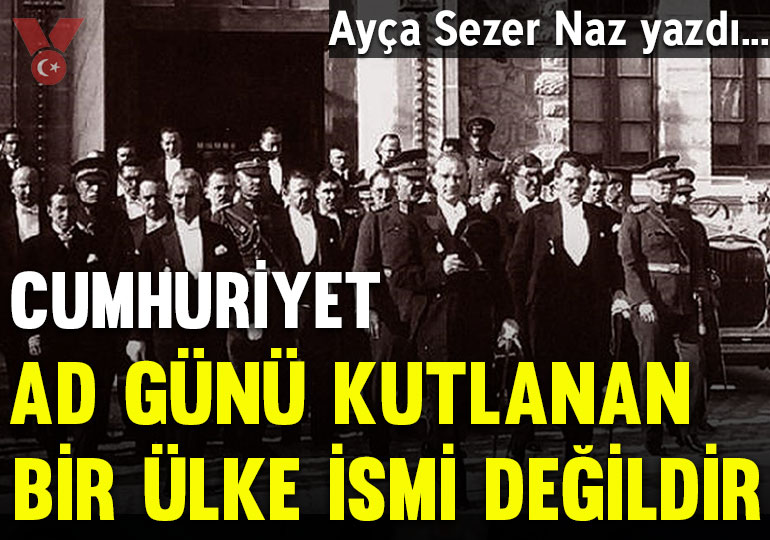 Cumhuriyet ad günü kutlanan bir ülke ismi değildir