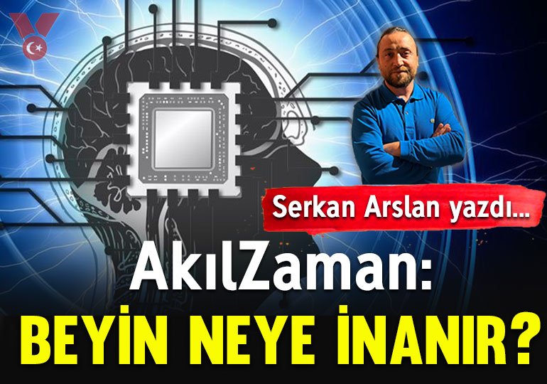 AkılZaman: Beyin neye inanır?