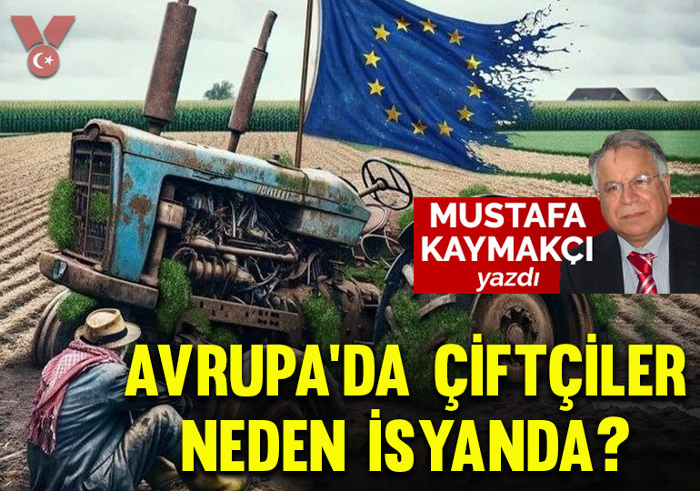 Avrupa’da çiftçiler neden isyanda?