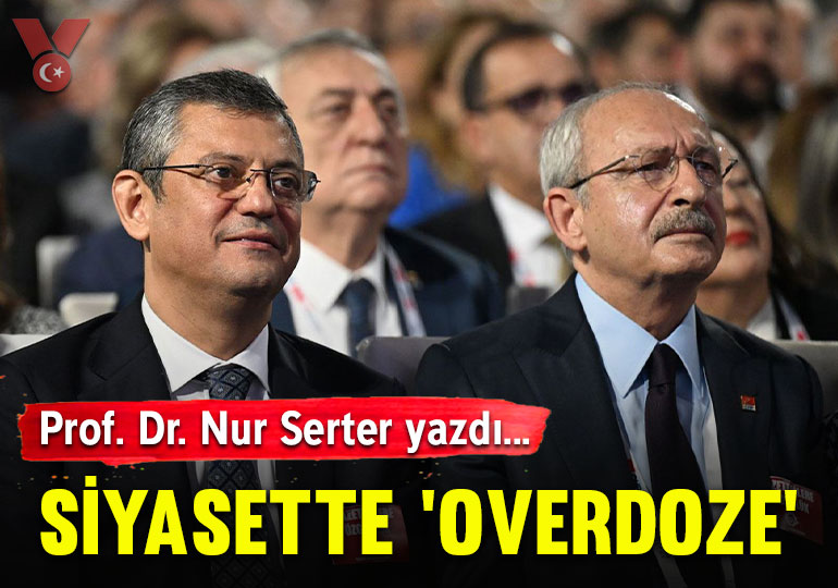 Siyasette ‘overdoze’
